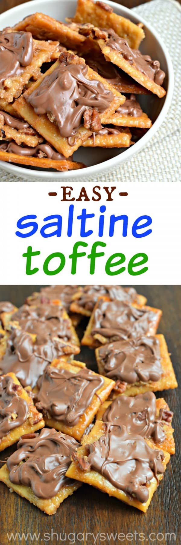 Saltine Toffee - Shugary Sweets