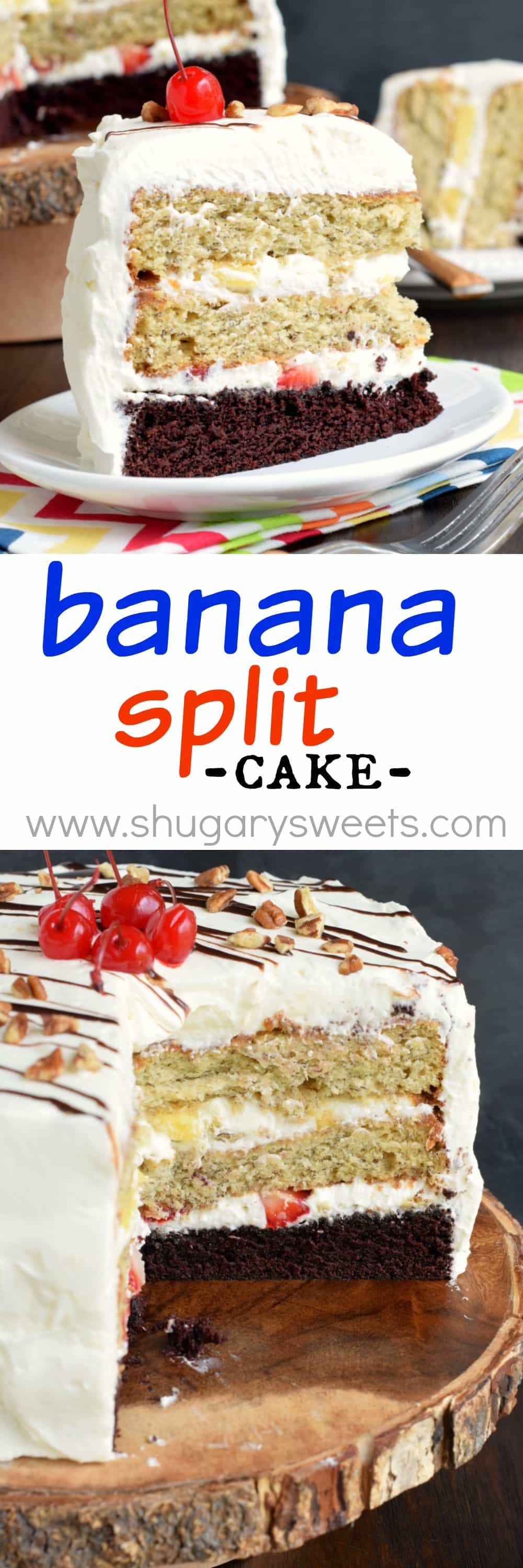 Banana Split Cake Shugary Sweets