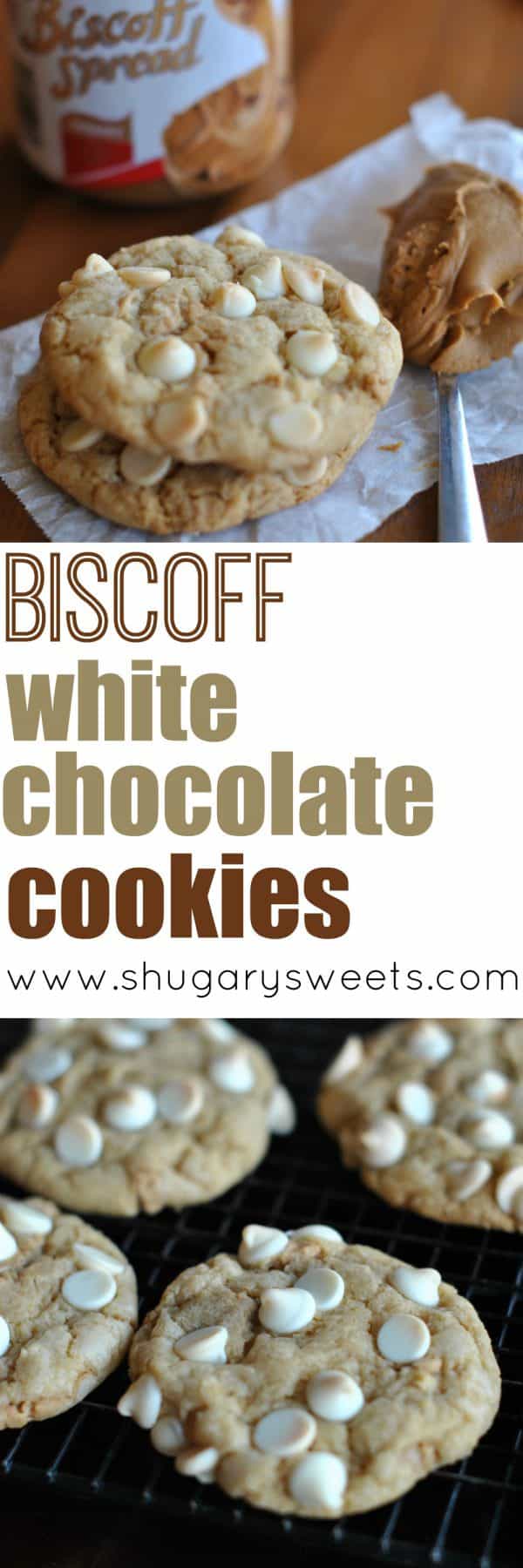 Biscoff White Chocolate Cookies - Shugary Sweets