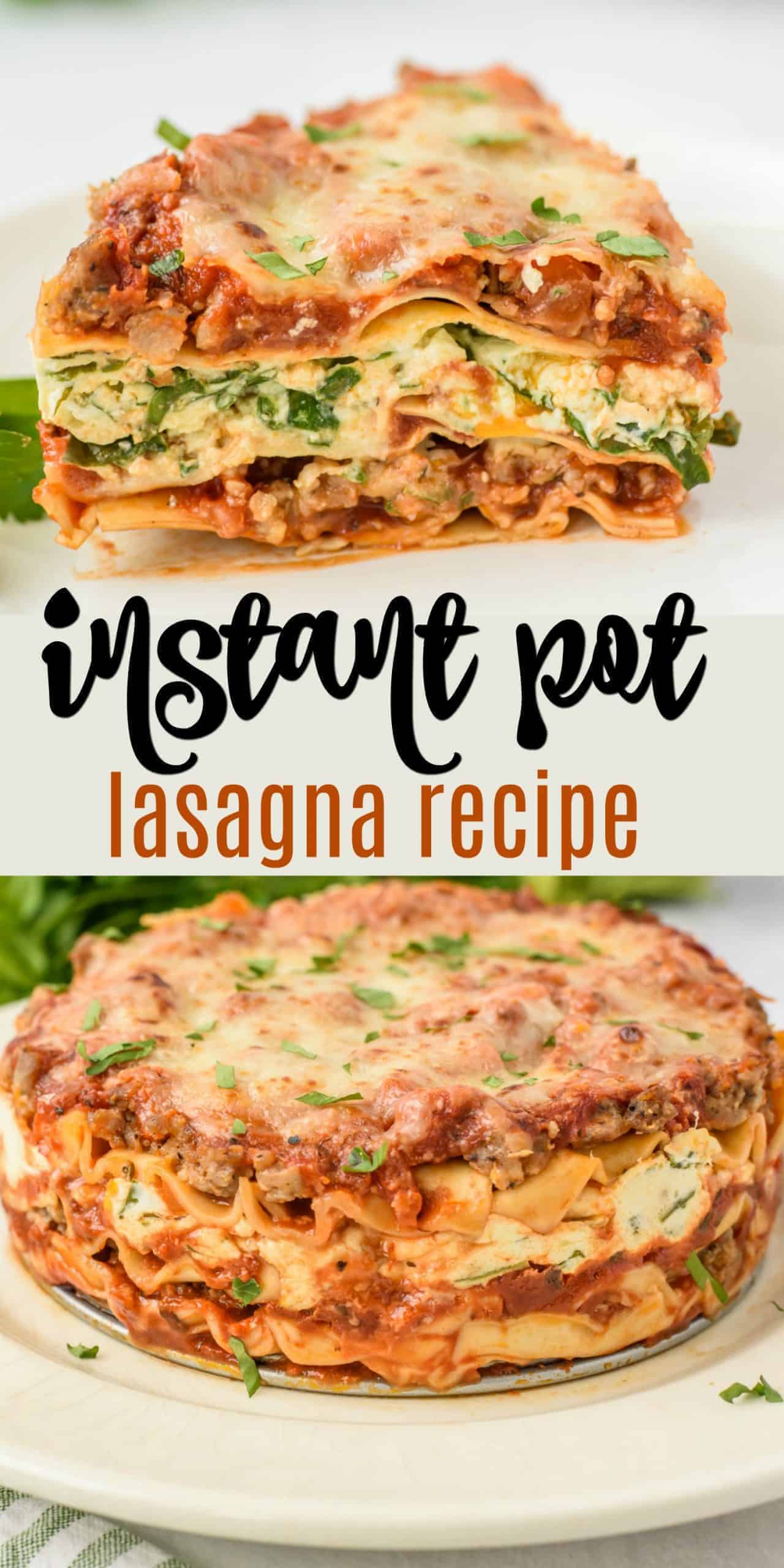Instant Pot Lasagna Recipe - Shugary Sweets