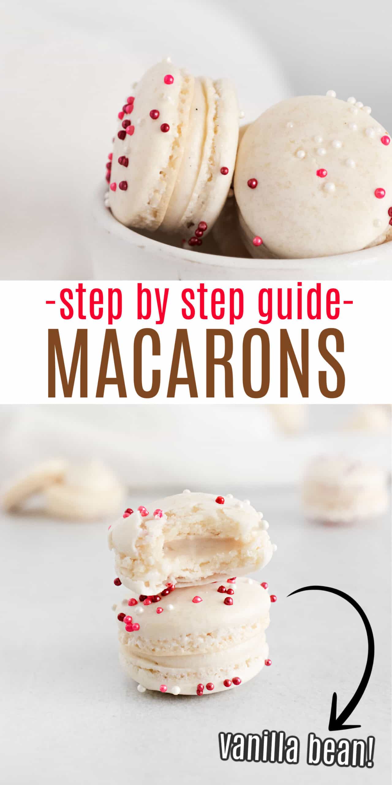 A Step-by-Step Guide for Making French Macarons
