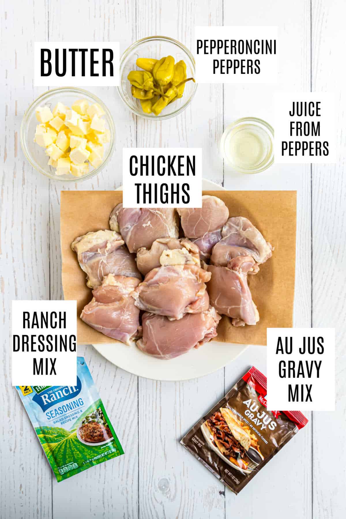 Ingredients needed to make mississippi chicken.